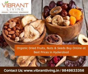  Organic Dried Fruits, Nuts & Seeds Buy Online at Best Price